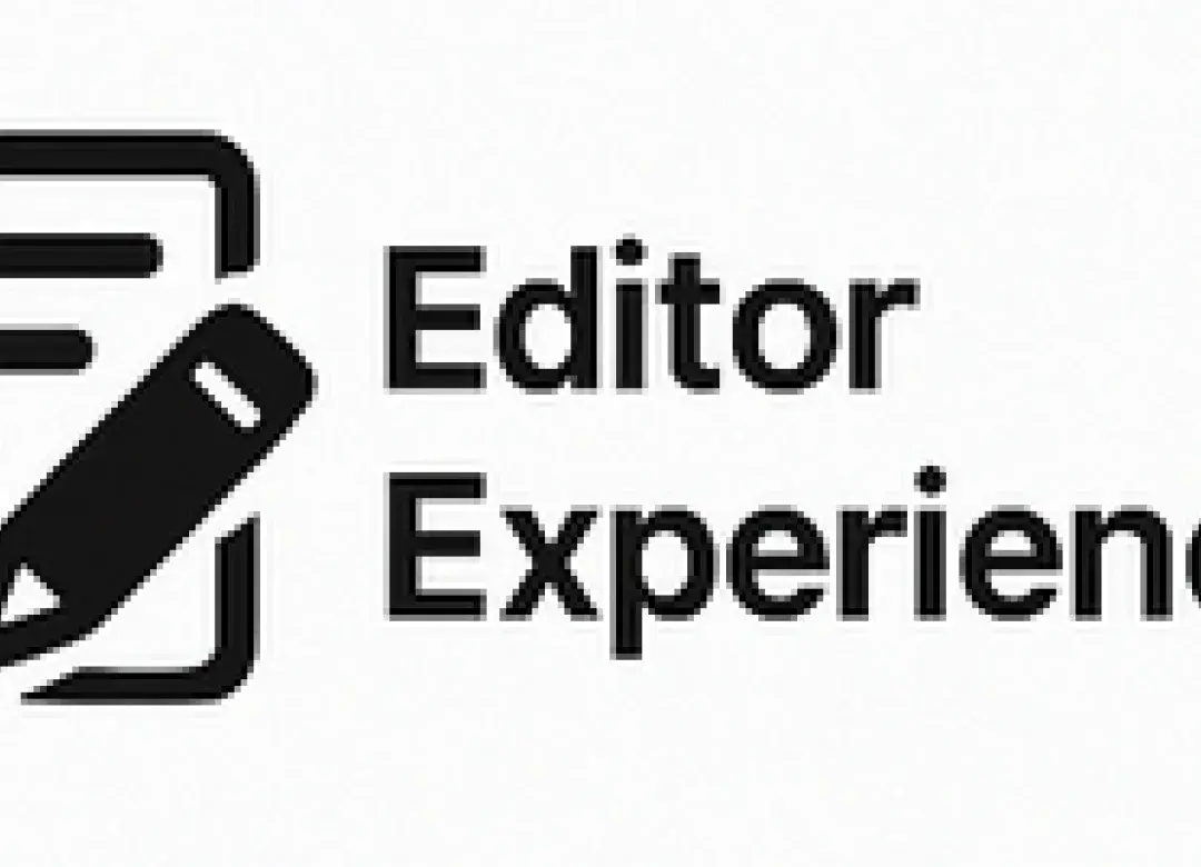 Editor Experience